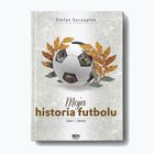 Βιβλίο Δημοσιεύθηκε από SQN "Moja historia futbolu. Τόμος 1 - Ο κόσμος" Stefan Szczepłek 9244287